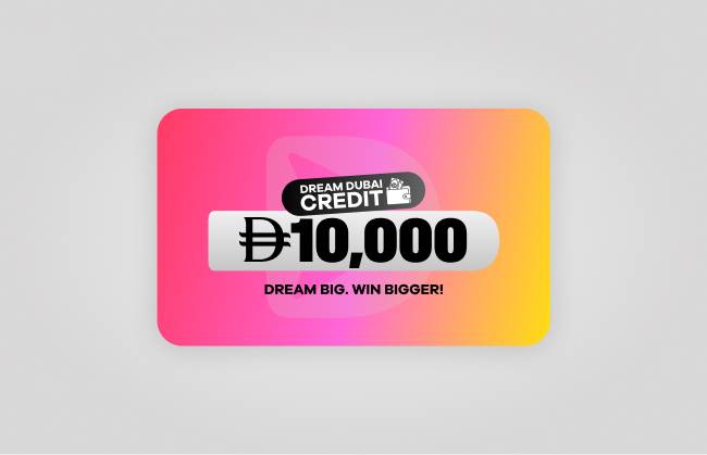 AED10,000 Dream Dubai Credit